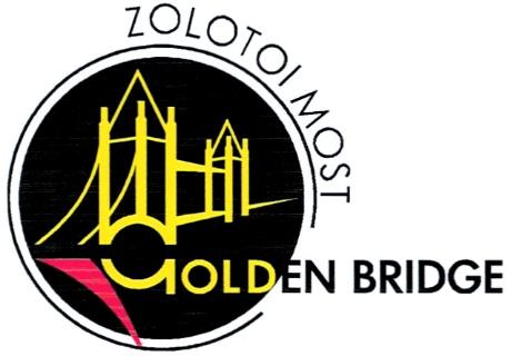 ZOLOTOI ZOLOTOI MOST GOLDEN BRIDGE