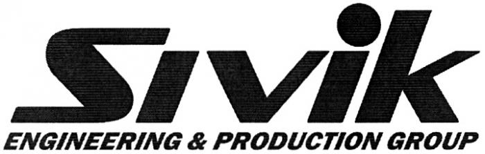 SIVIK SIVIK ENGINEERING & PRODUCTION GROUP