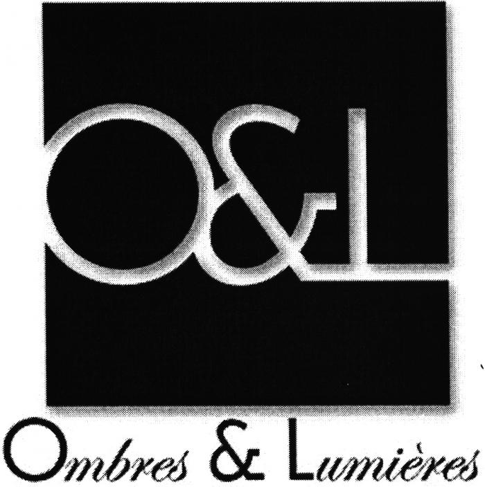 LUMIERES OL O&L OMBRES & LUMIERES