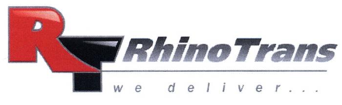 RHINOTRANS RHINO DELIVER RT RHINO TRANS WE DELIVER