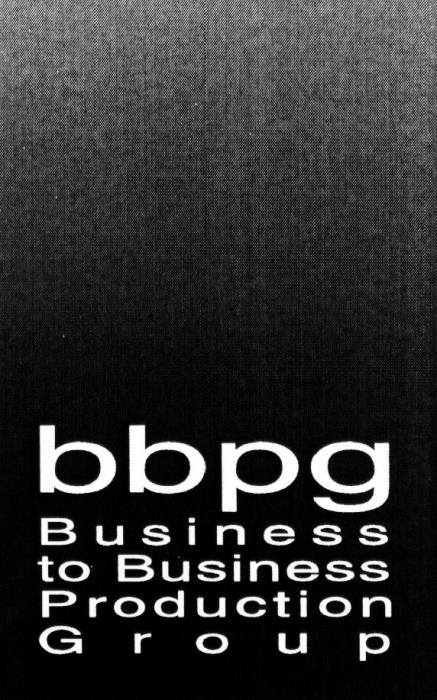 BBPG BBPG BUSINESS TO BUSINESS PRODUCTION GROUPGROUP