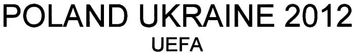 POLAND UKRAINE 2012 UEFAUEFA