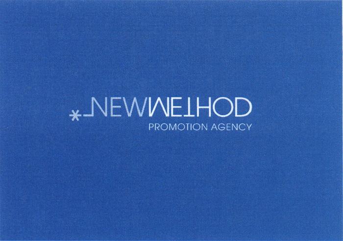 NEWWETHOD WETHOD NEW NEWWETHOD PROMOTION AGENCYAGENCY