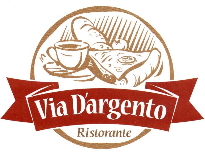 VIA DARGENTO ARGENTO VIA DARGENTO RISTORANTED'ARGENTO RISTORANTE