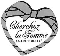 CHERCHEZ LA FEMME SAU DE TOILETTE