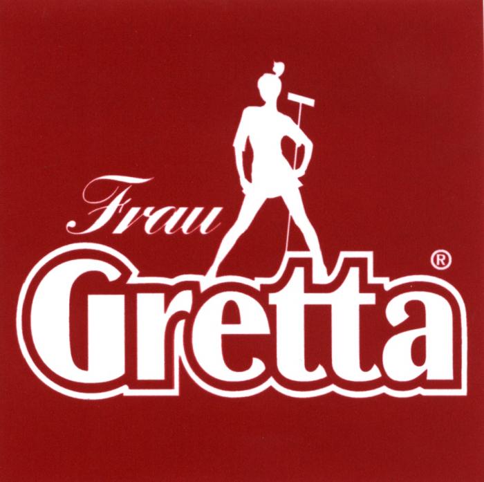 FRAUGRETTA GRETTA FRAU GRETTA