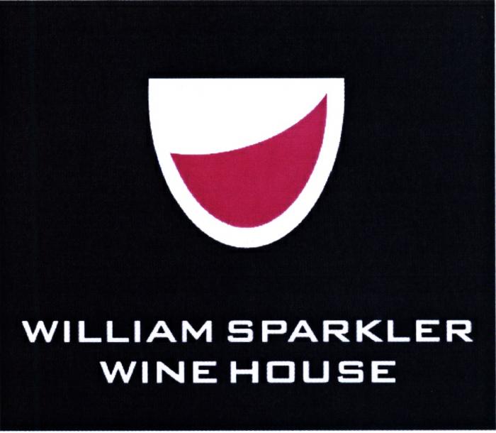 WILLIAM SPARKLER WILLIAM SPARKLER WINE HOUSEHOUSE