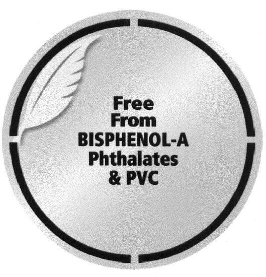 BISPHENOL PHTHALATES FREE FROM BISPHENOL-A PHTHALATES & PVCPVC