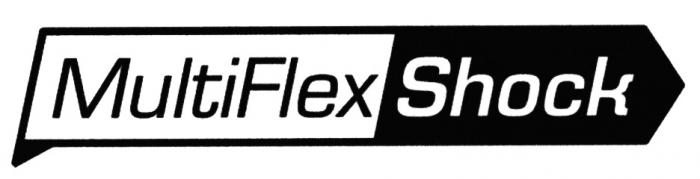 MULTIFLEXSHOCK MULTIFLEX MULTI FLEX MULTIFLEX SHOCKSHOCK