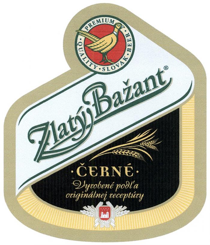 ZLATYBAZANT BAZANT PODLA ZLATY BAZANT PREMIUM QUALITY SLOVAK BEER CERNE VYROBENE PODLA ORIGINALNEJ RECEPTURYPODL'A RECEPTURY