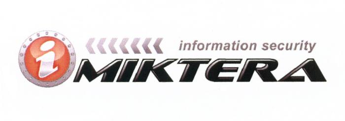 IMIKTERA MIKTERA I MIKTERA INFORMATION SECURITYSECURITY