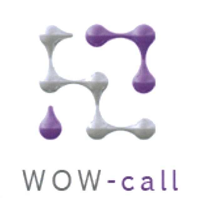 WOWCALL WOW WOW CALL WOW-CALLWOW-CALL