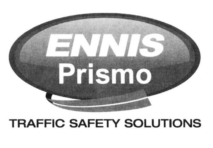 ENNIS PRISMO ENNIS PRISMO TRAFFIC SAFETY SOLUTIONSSOLUTIONS