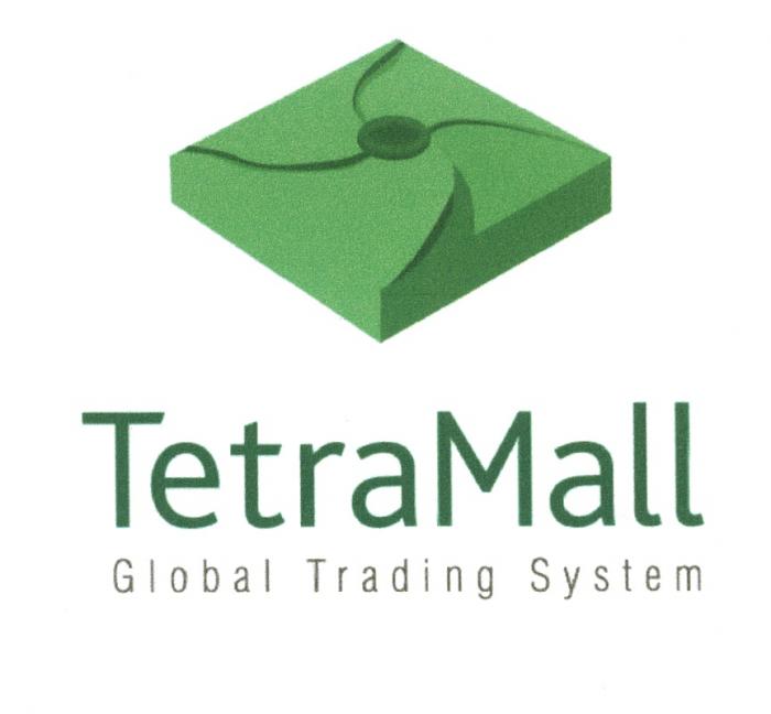 TETRAMALL TETRA MALL TETRAMALL GLOBAL TRADING SYSTEMSYSTEM