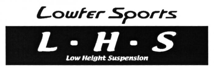 LOWFER LOWFERSPORTS LOWFER SPORTS LHS LOW HEIGHT SUSPENSIONSUSPENSION