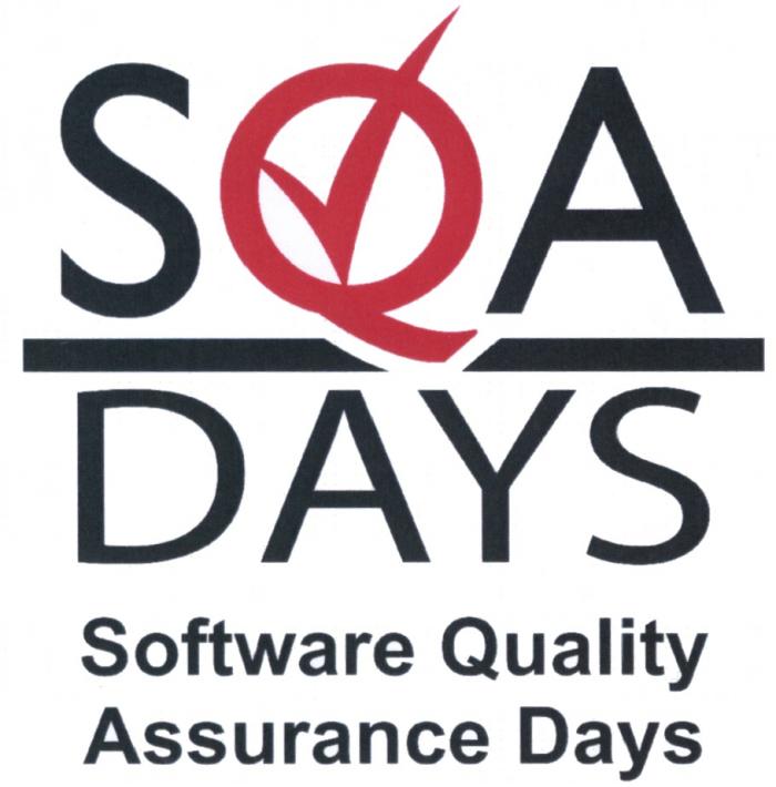 SQA SQA DAYS SOFTWARE QUALITY ASSURANCE DAYS