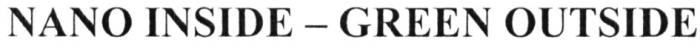NANOINSIDE GREENOUTSIDE NANO INSIDE - GREEN OUTSIDEOUTSIDE