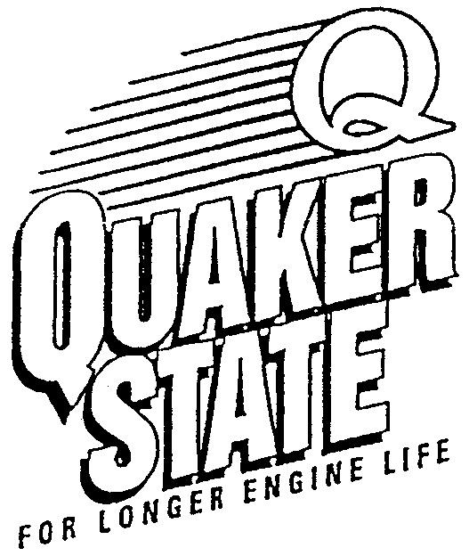 QUAKER STATE FOR LONGER ENGINE LIFE Q