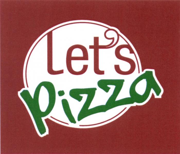 LETS LET LETS PIZZALET'S PIZZA