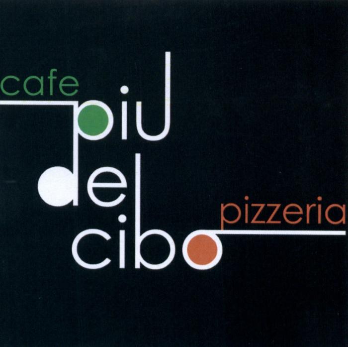 PIU CIBO PIU DEL CIBO CAFE PIZZERIAPIZZERIA