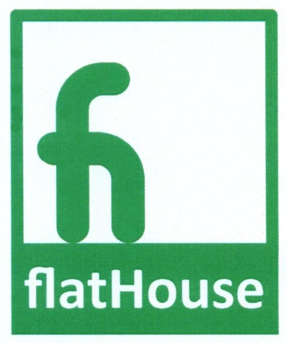 FLATHOUSE FLAT FH FLAT HOUSE FLATHOUSE