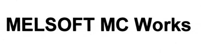 MELSOFT MELSOFT MC WORKSWORKS