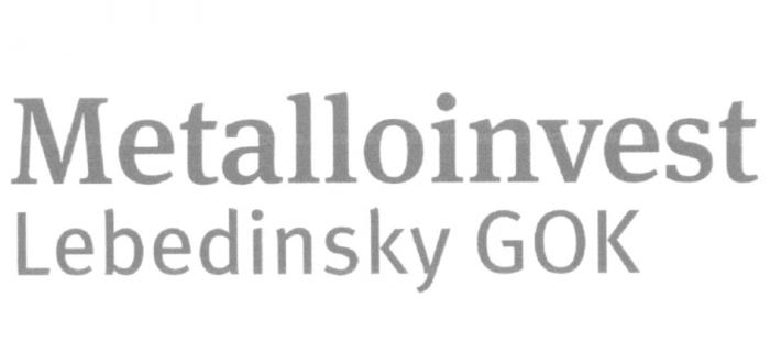 METALLOINVEST LEBEDINSKY GOKGOK