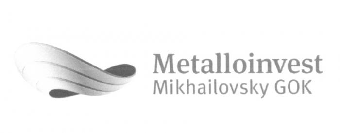 METALLOINVEST MIKHAILOVSKY GOKGOK