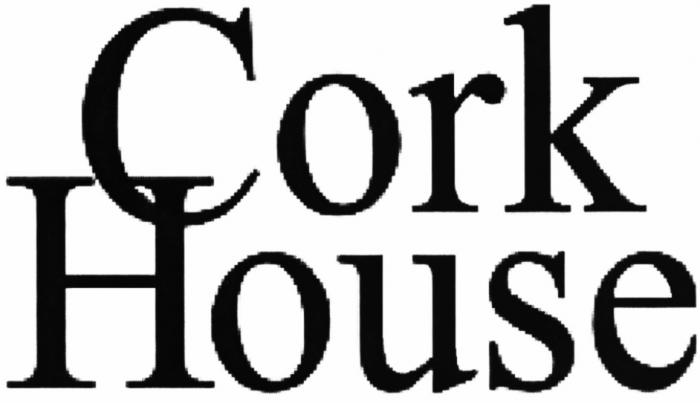 CORK CORK HOUSEHOUSE