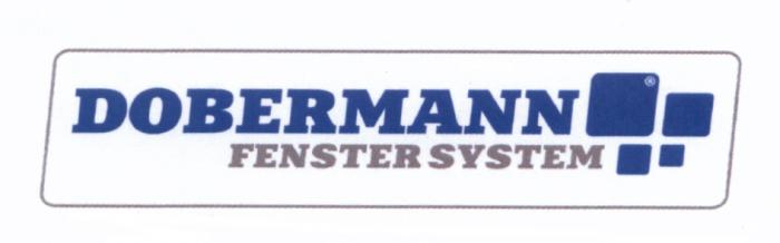 DOBERMANN FENSTERSYSTEM FENSTER DOBERMANN FENSTER SYSTEMSYSTEM