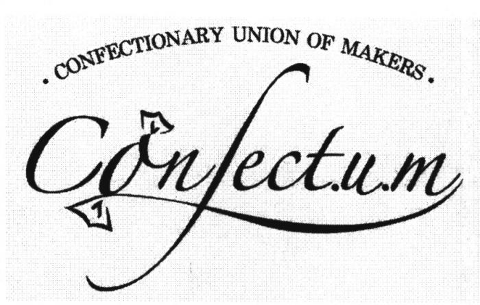 CONFECT CONFECTUM CONFECT .U.M UM U.M CONFECT.U.M CONFECTIONARY UNION OF MAKERSMAKERS