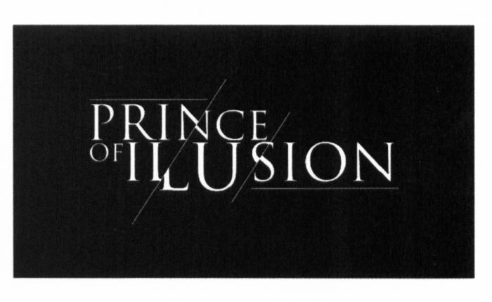 ILUSION PRINCE OF ILLUSIONILLUSION