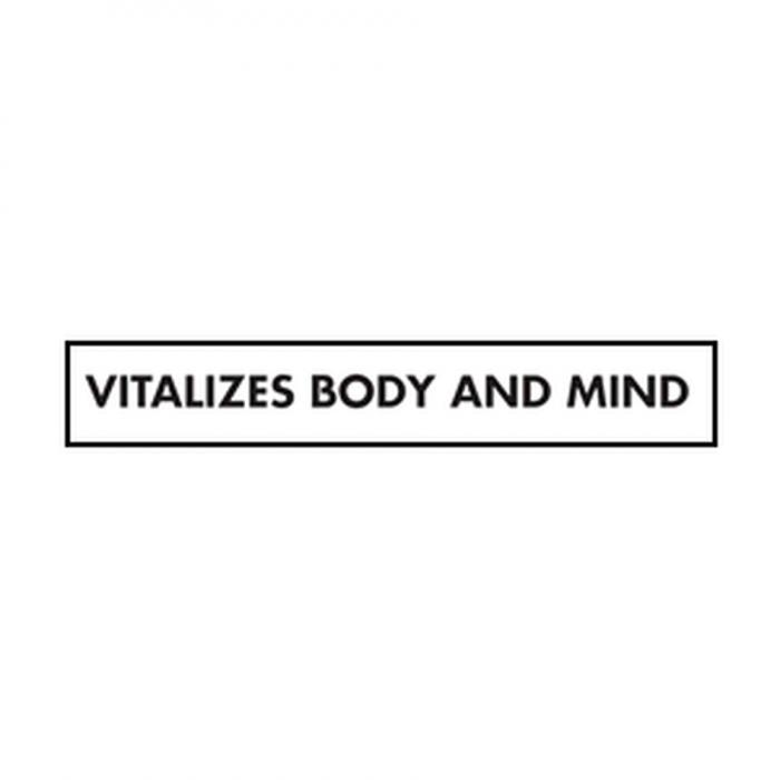 VITALIZES VITALIZES BODY AND MINDMIND