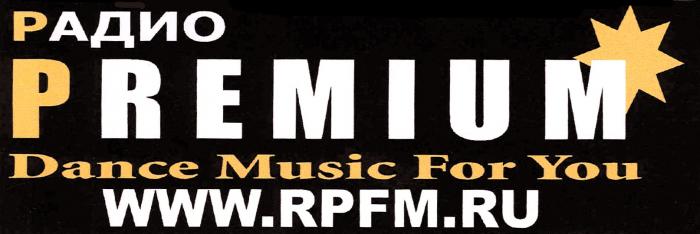 RPFM PREMIUM DANCE MUSIC FOR YOU RPFM.RU РАДИОРАДИО