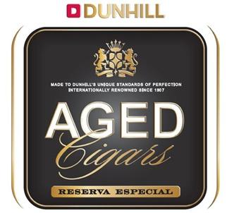 DUNHILL DUNHILLS DUNHILL AGED CIGARS RESERVA ESPECIAL DUNHILLS UNIQUE STANDARDS OF PERFECTION INTERNATIONALLY RENOWNED SINCE 1907DUNHILL'S 1907