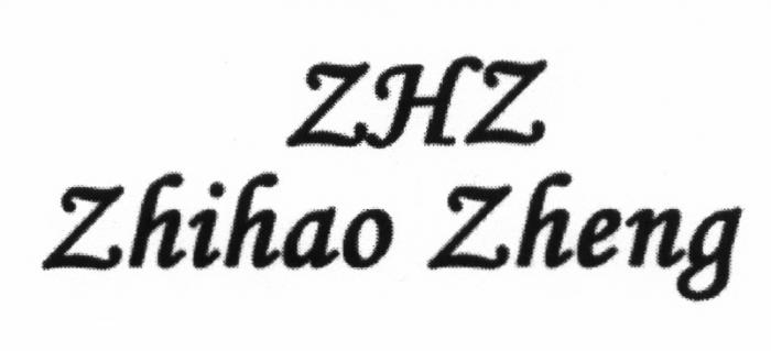 ZHIHAO ZHENG ZHIHAOZHENG ZHZ ZHIHAO ZHENG