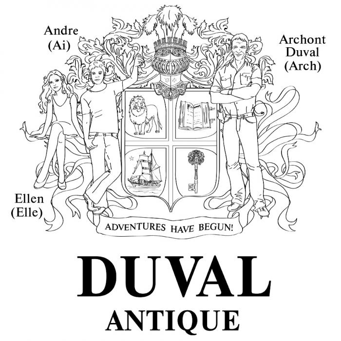 DUVAL DUVAL ANTIQUE ADVENTURES HAVE BEGUN ELLEN ELLE ANDRE AI ARCHONT DUVAL ARCHARCH