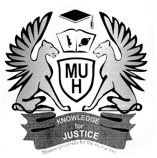 MUH MU MUH KNOWLEDGE FOR JUSTICE MODERN UNIVERSITY FOR THE HUMANITIESHUMANITIES