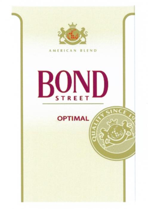 BOND STREET OPTIMAL AMERICAN BLEND QUALITY SINCE 19021902