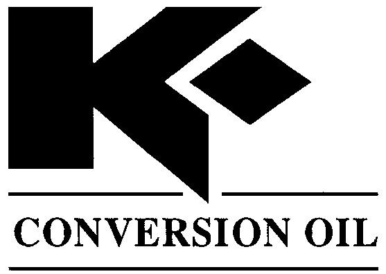 CONVERSION OIL K К