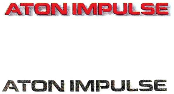 ATON ATONIMPULSE ATON IMPULSEIMPULSE