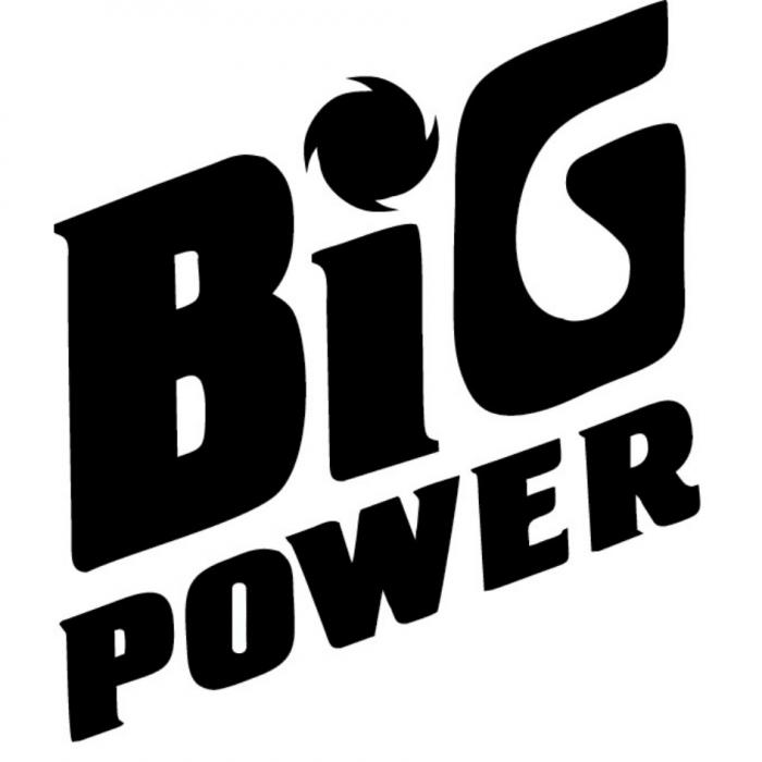 BIGPOWER BIG POWERPOWER