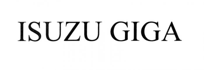 ISUZU GIGAGIGA