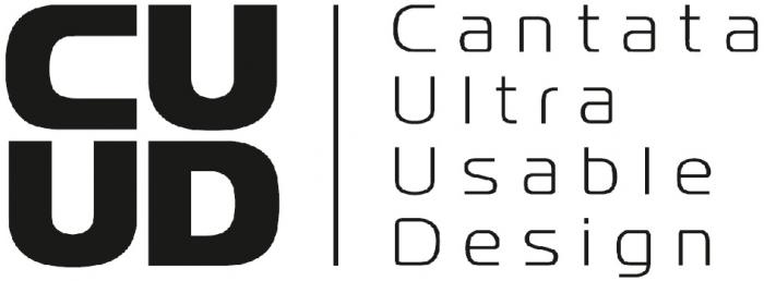 CUUD CANTATA CUUD CU UD CANTATA ULTRA USABLE DESIGNDESIGN