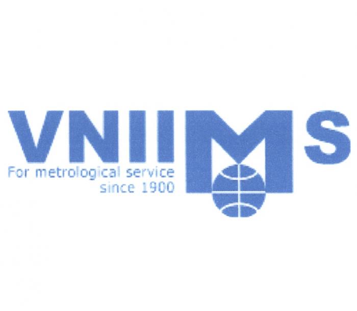 VNII VNIIMS VNIIM VNIIMOS VNII VNIIM MS VNIIMOS VNIIMS FOR METROLOGICAL SERVICE SINCE 19001900