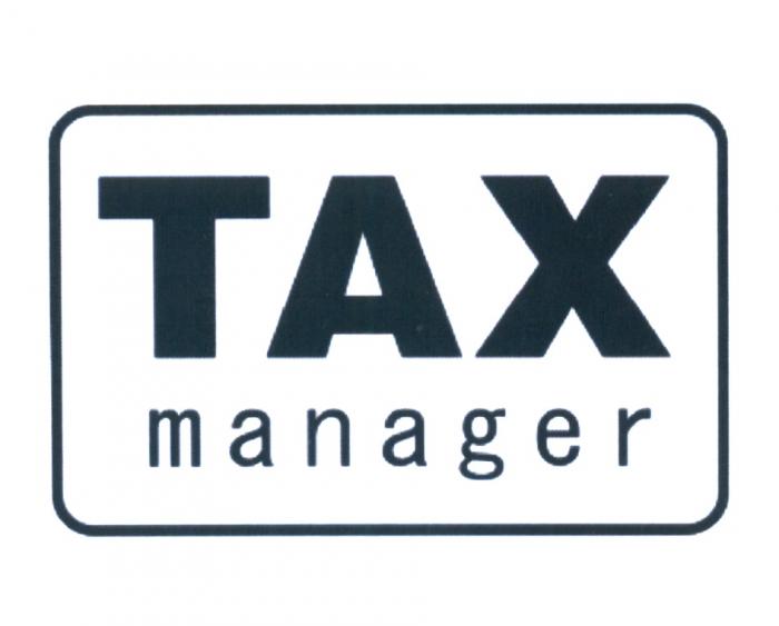 TAX TAXMANAGER TAX MANAGERMANAGER