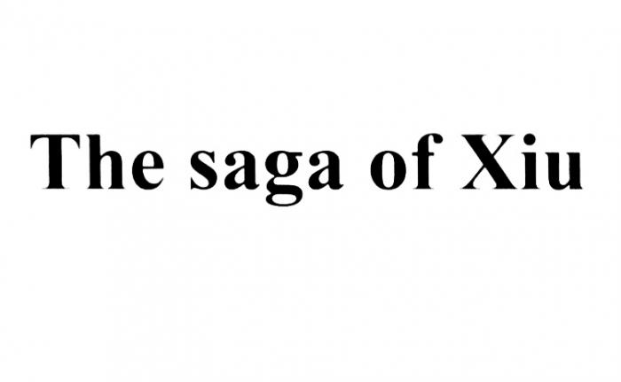 XIU THE SAGA OF XIU