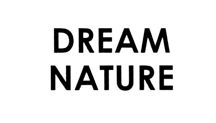 DREAM NATURENATURE