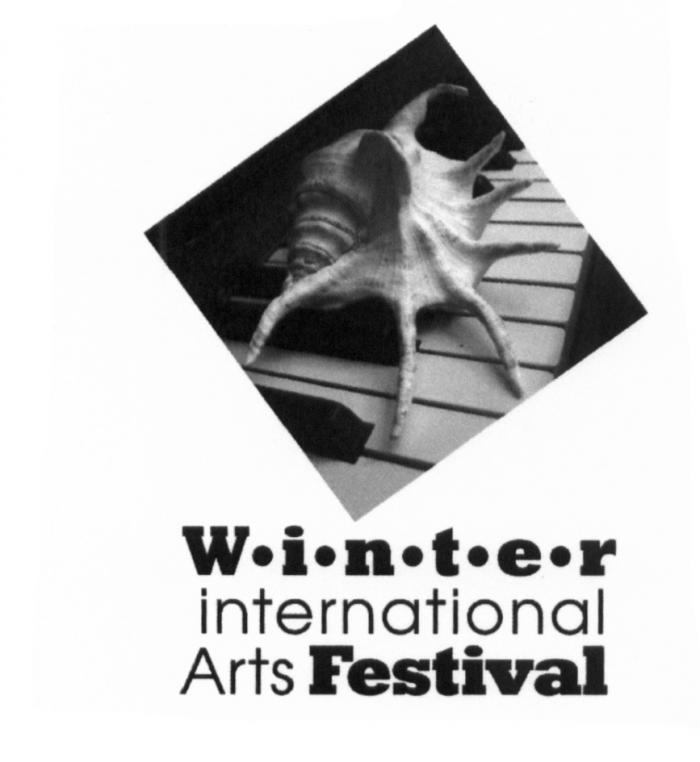 WINTER INTERNATIONAL ARTS FESTIVALFESTIVAL