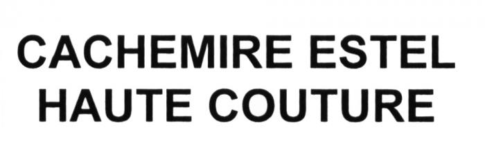 CACHEMIRE ESTEL CACHEMIRE ESTEL HAUTE COUTURECOUTURE